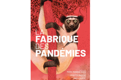 La fabrique des pandémies, documentaire tiré du livre éponyme publié en 2021.