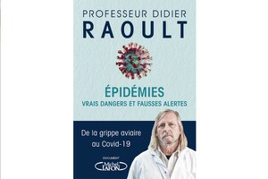 Épidémies, vrais dangers et fausses alertes, du Pr Didier Raoult.