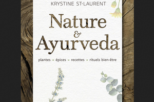Nature et Ayurveda de Krystine St-Laurent