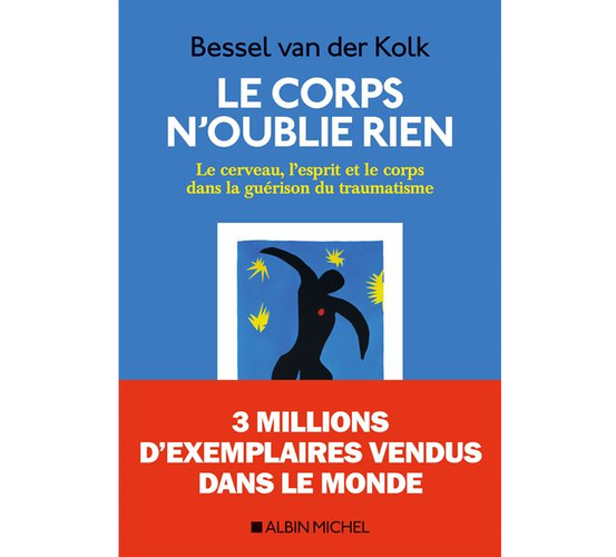 Le corps n’oublie rien de Bessel van der Kolk