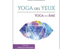Yoga des yeux - yoga de l’âme, d’Annick Brofman