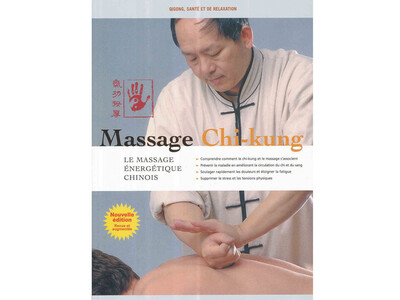Massage Chi-kung, de Yang Jwing Ming (ed. de l'Eveil)