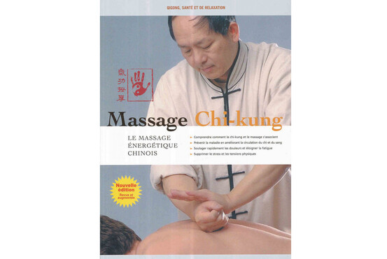 Massage Chi-kung, de Yang Jwing Ming (ed. de l'Eveil)