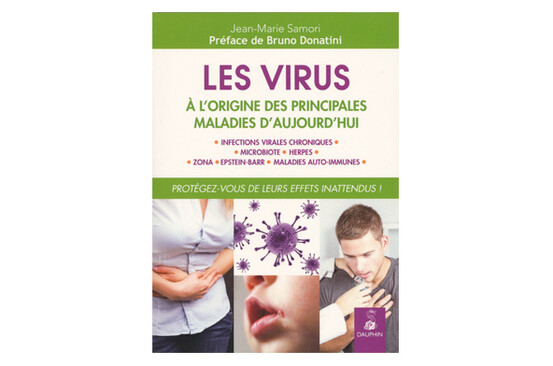 Les Virus : à l’origine des principales maladies d’aujourd’hui, de Jean-Marie Samori