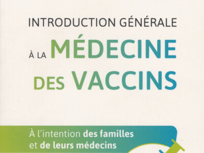 Introduction générale à la medecine des vaccins Michel de Lorgeril