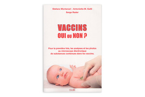 Vaccins, oui ou non ? (Montanari, Gatti et Rader), éd. Talma