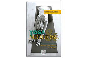 Yoga et Scoliose, de Rachel Krentzman