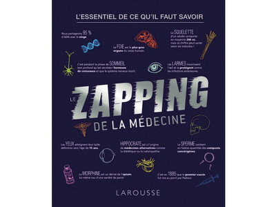 Le Zapping de la médecine, de Léa Milsent (éd.Larousse)