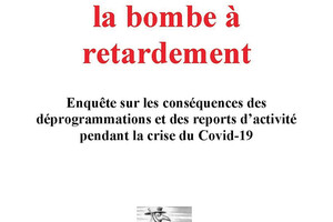 Les retards de soins : la bombe à retardement, de Sylvain Labaune et Jean-Yves Paillé, éd. Les Asclépiades