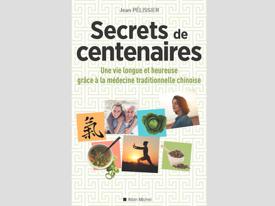 Secrets de centenaires, de Jean Pélissier