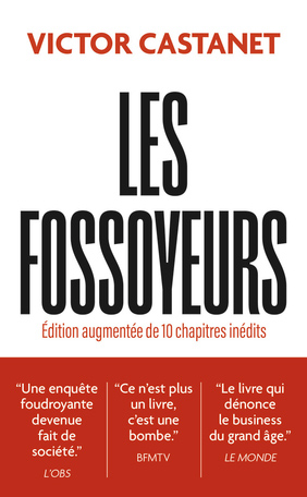 Les Fossoyeurs, de Victor Castanet, éd. J’ai lu